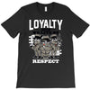 loyalty T-Shirt