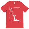 i got one T-Shirt