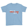check liver light is on Youth Tee