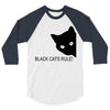 black cats rule 3/4 Sleeve Shirt