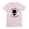 i don't believe in humans Ladies Fitted T-Shirt