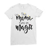 This Mama Runs on Magic Ladies Fitted T-Shirt