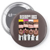 reservoir dogs comedy crime thriller quentin tarantino Pin-back button