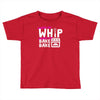 watch me whip watch me bake bake Toddler T-shirt