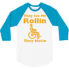 they see me rollin 3/4 Sleeve Shirt