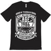 Things Better 1986 Age Approach Magnificent T-Shirt