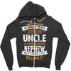 Super Cool Uncle Of A Freaking Awesome Nephew Zipper Hoodie