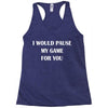 i would pause Racerback Tank