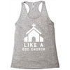 Like A God Church Racerback Tank