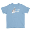 i cat even Youth Tee