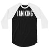 i am king 3/4 Sleeve Shirt