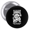 roll up your problems Pin-back button