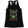smoke weed every christmas Racerback Tank