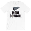more cowbell (2) T-Shirt