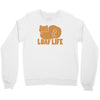loaf life Crewneck Sweatshirt