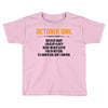 October Girl Hated By Many Toddler T-shirt