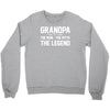 the man the myth the legend Crewneck Sweatshirt