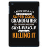 I Never Dreamed I'd Grow Up To Be A Super Cool Grandfather Of Freaking iPad Mini