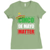 cinco de mayo  drunk lives matter Ladies Fitted T-Shirt