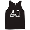 stop control Tank Top