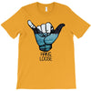 hang loose T-Shirt