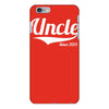 uncle since 2013 iPhone 6/6s Plus Case