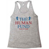 The Human Fund Money For People Racerback Tank