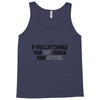 CHANGE YOUR ATTITUDE Tank Top