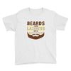 beards turn laziness into awesomeness Youth Tee