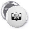 beer helps Pin-back button
