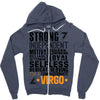 Strong Independent Motivated Virgo Zipper Hoodie
