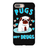 pugs not drugs iPhone 8 Plus