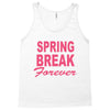 spring break forever Tank Top