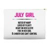 July Girl Hated By Many Accessory Pouches