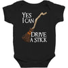 yes i can drive stick Baby Bodysuit