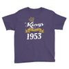 kings are born in 1953 Youth Tee