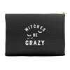 witches be crazy Accessory Pouches
