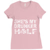 she's my drunker helf Ladies Fitted T-Shirt