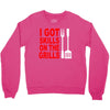 got skills on the grills apron Crewneck Sweatshirt