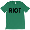 Riot T-Shirt