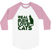 real men love cats, funny quote 3/4 Sleeve Shirt