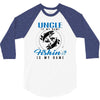 Uncle is my Name Fishing Is My Game 3/4 Sleeve Shirt