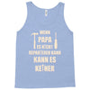 wenn papa wer dann Tank Top