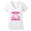 Girl Loves Her husband Women's V-Neck T-Shirt