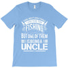 there aren't many things i love more than fishing but one of them is b T-Shirt