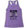 This Teacher Survived The 2016 2017 School Year Racerback Tank