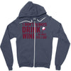 i don't always drink wine Zipper Hoodie