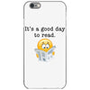 it's a good day to read iPhone 6/6s Case