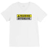 warning offensive mens funny V-Neck Tee