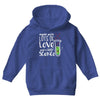 Made With Lots Of Love And a Little Science Youth Hoodie